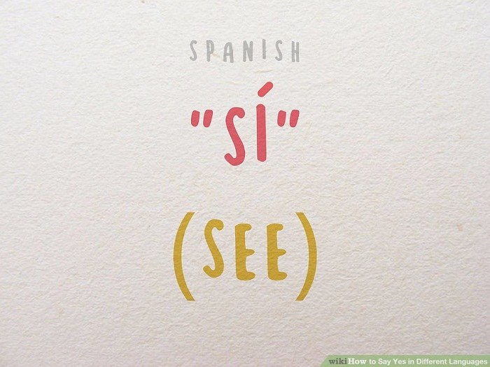 بله گفتن به زبان اسپانیایی
